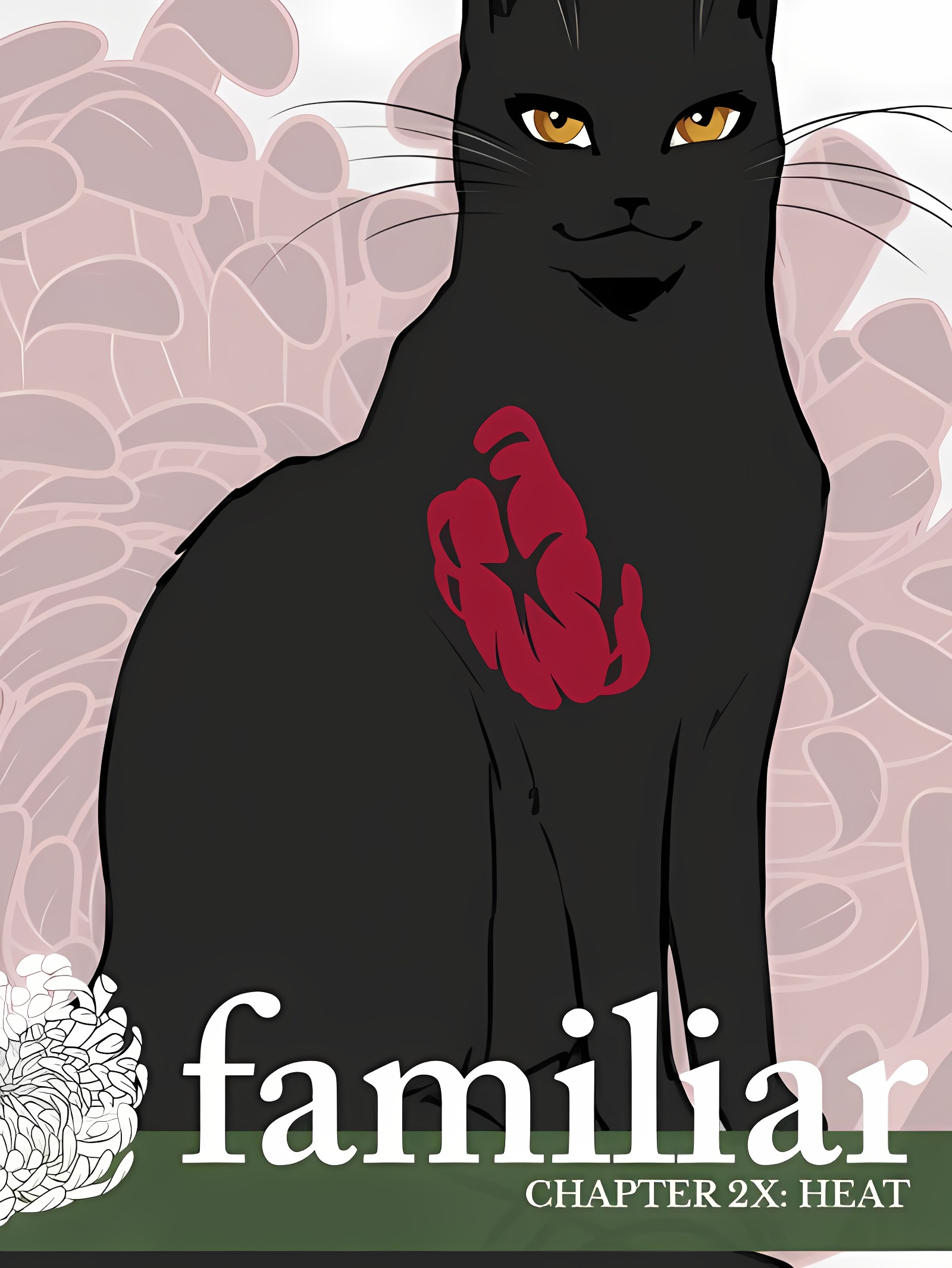 – 第二幕 – Familiar 第12.5章 – 热度